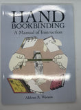 Book cover titled "Hand Bookbinding - A Manual of Instruction" by Aldren A. Watson.