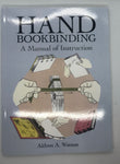 Book cover titled "Hand Bookbinding - A Manual of Instruction" by Aldren A. Watson.